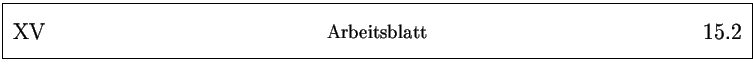 % latex2html id marker 17850
\framebox{
\parbox{161mm}{
\parbox{25mm}{\Large ...
...25mm}{\Large ~ \hfill
\arabic{arbeitsblatt}.\arabic{arbeitsblattseite}
}
}
}