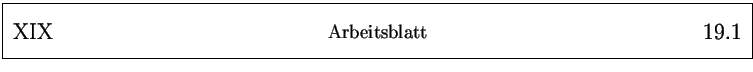 % latex2html id marker 25395
\framebox{
\parbox{161mm}{
\parbox{25mm}{\Large ...
...25mm}{\Large ~ \hfill
\arabic{arbeitsblatt}.\arabic{arbeitsblattseite}
}
}
}