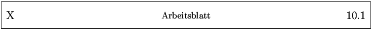 % latex2html id marker 12028
\framebox{
\parbox{161mm}{
\parbox{25mm}{\Large ...
...25mm}{\Large ~ \hfill
\arabic{arbeitsblatt}.\arabic{arbeitsblattseite}
}
}
}