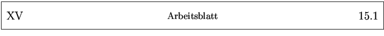 % latex2html id marker 17796
\framebox{
\parbox{161mm}{
\parbox{25mm}{\Large ...
...25mm}{\Large ~ \hfill
\arabic{arbeitsblatt}.\arabic{arbeitsblattseite}
}
}
}