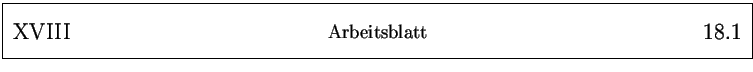 % latex2html id marker 24126
\framebox{
\parbox{161mm}{
\parbox{25mm}{\Large ...
...25mm}{\Large ~ \hfill
\arabic{arbeitsblatt}.\arabic{arbeitsblattseite}
}
}
}